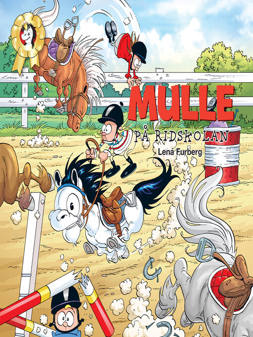 Titeldetaljer för Mulle på ridskolan av Lena Furberg - Tillgänglig